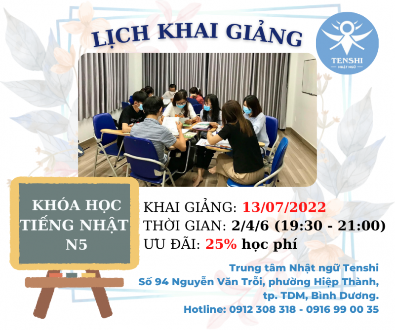 LỊCH KHAI GIẢNG LỚP VỠ LÒNG - N5 THÁNG 7/2022